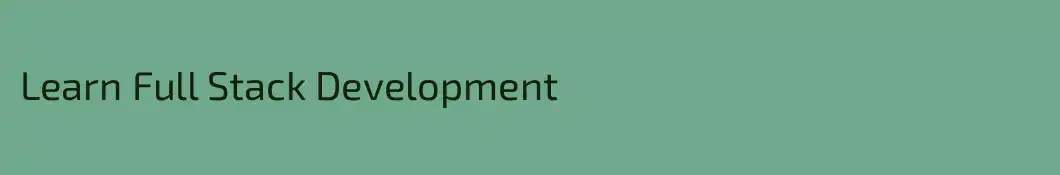 Learn Full Stack Development